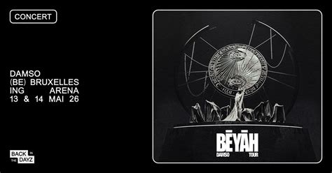 SOLD OUT · Damso · Beyah Tour · ING Arena, Bruxelles, ING Arena ...
