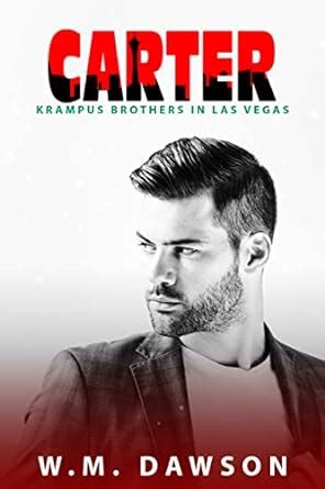 Carter: The Krampus Brothers in Las Vegas eBook : Dawson, W.M. , Series ...