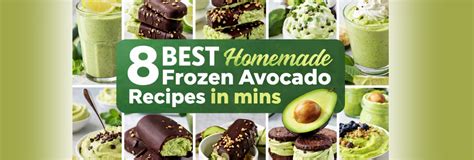 8 Best Homemade IQF Frozen Avocado Recipes (Easy, Healthy & Versatile ...