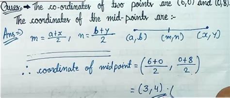 The coordinates of two points are (6, 0) and (0, -8). The coordinates ...