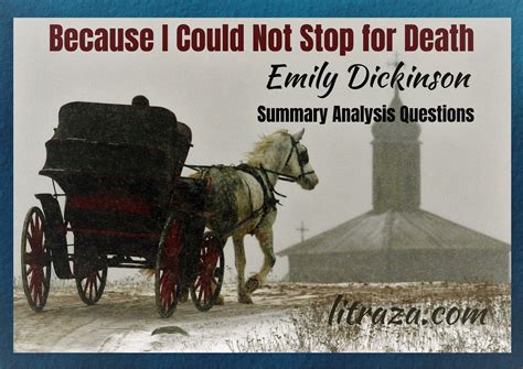 Because I Could Not Stop for Death by Emily Dickinson – Summary ...
