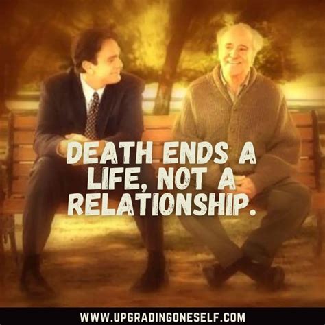 Top 25 Mind-Blowing Quotes From Tuesdays with Morrie Book