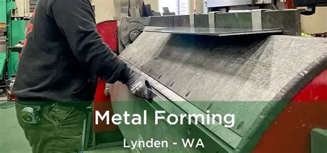 Metal Forming Lynden | Precision Metal Forming Services