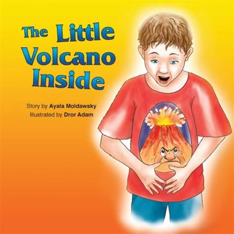 The Little Volcano Inside : Moldawsky, Ayala, Adam, Dror: Amazon.in: Books