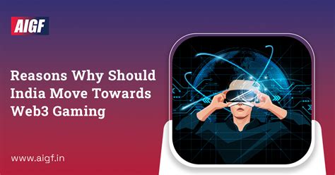 Reasons Why Should India Move Towards Web3 Gaming - All India Gaming ...