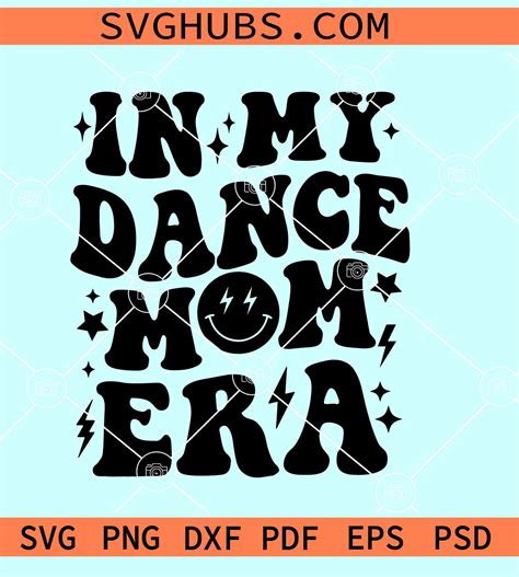 In My Dance Mom Era SVG PNG, dance mom SVG, dance mom retro wavy SVG ...