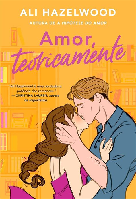 Amor, teoricamente eBook : Hazelwood, Ali, Clapp, Roberta: Amazon.com ...