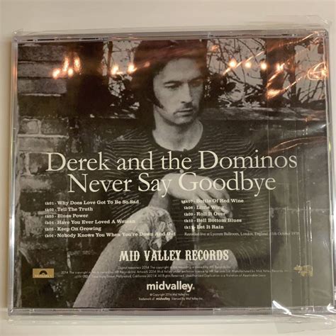 DEREK AND THE DOMINOS / NEVER SAY GOODBYE CD Mid Valley Records 大特価セール品 ...