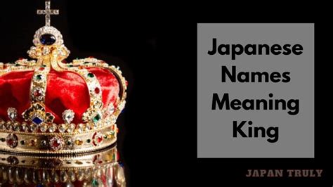 40 Royal Japanese Names Meaning King – Japan Truly