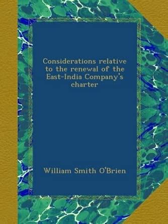 Considerations relative to the renewal of the East-India Company's ...