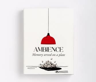 Ambience - Memory served on a plate | CEPT - Portfolio