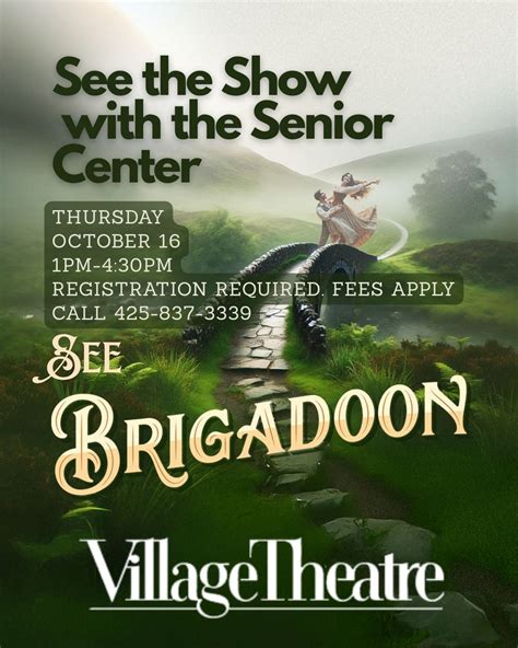 See Brigadoon with the Senior Center - Visit Issaquah