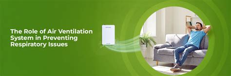 Role of Air Ventilation Systems in Preventing Respiratory Issues ...