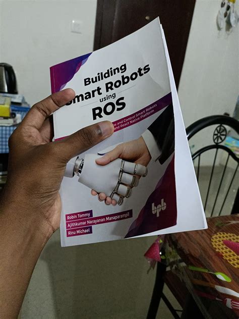 Buy Building Smart Robots Using ROS: Design, Build, Simulate, Prototype ...