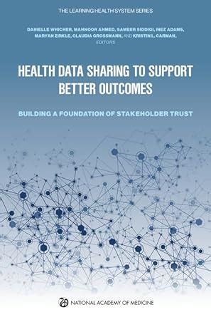 Buy Health Data Sharing to Support Better Outcomes: Building a ...