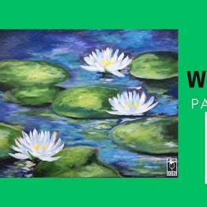 Monet Water Lilies Paint Class with Artsy Fartsy, The Artsy Fartsy ...