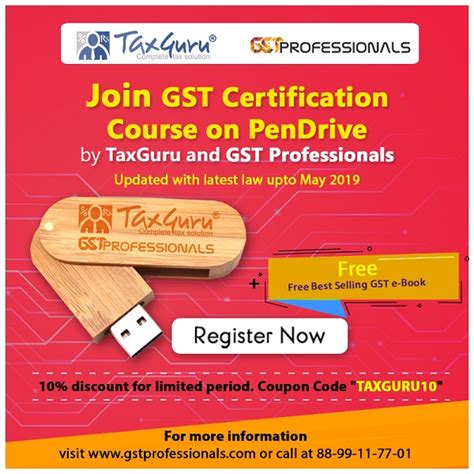 Join GST Certification Course on Pen Drive by TaxGuru- Hurry Up!