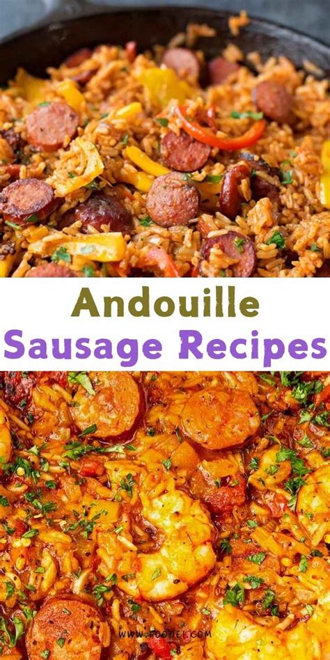 Spicy Andouille Sausage Recipes - Create a Delicious Meal!