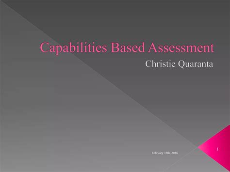 Capabilities Based Assessment Presentation-v2 | PPT