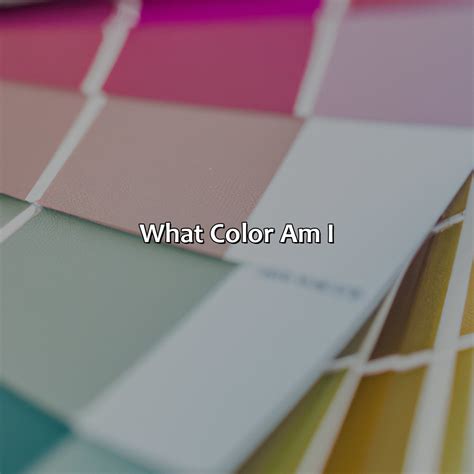 What Color Am I? - colorscombo.com