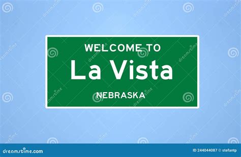 La Vista, Nebraska City Limit Sign. Town Sign from the USA. Stock ...