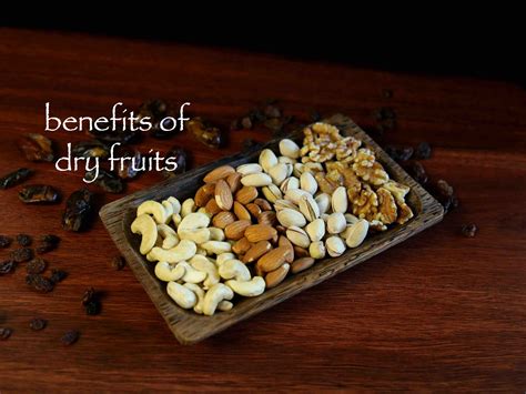 benefits of dry fruits and nuts | best dry fruits for health
