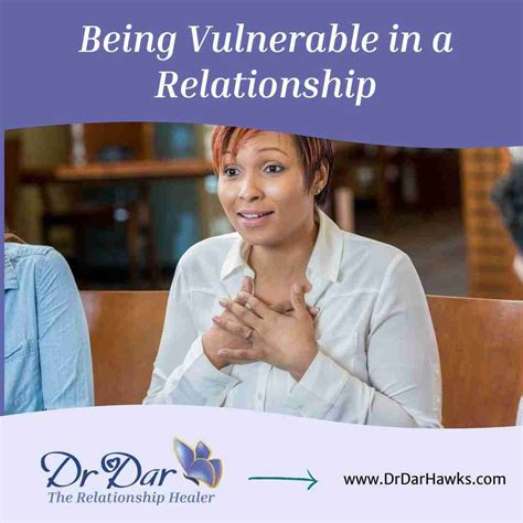 What it Means to Be Vulnerable in a Relationship | Dr. Dar Hawks