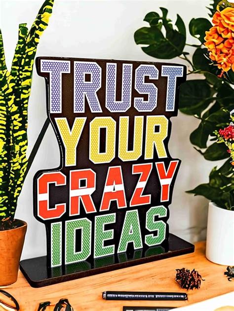 Buy SAF Wooden Idols and Figurine Trust Your Crazy Ideas Motivational ...
