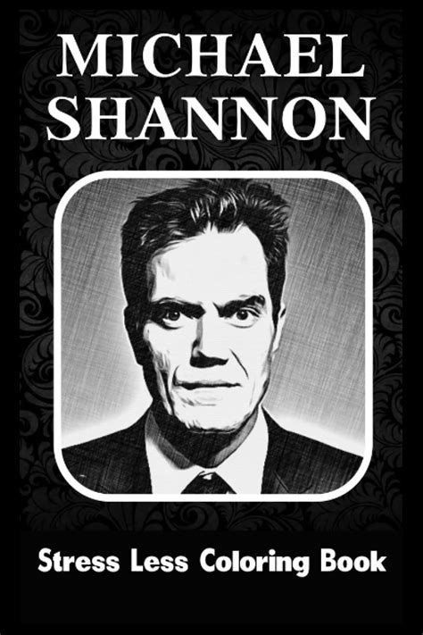 Buy Stress Less Coloring Book: Michael Shannon Colouring Patterns To ...