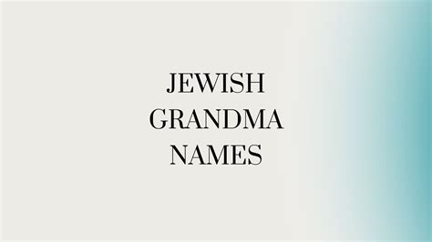 100 Cool French Grandma Names