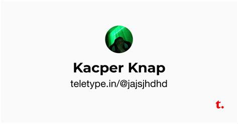 Kacper Knap — Teletype