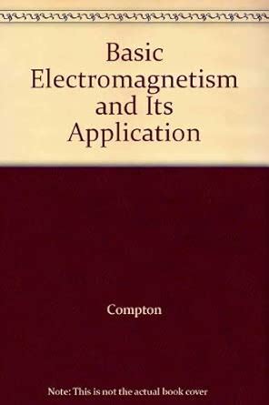 Buy Basic Electromagnetism and Its Application Book Online at Low ...