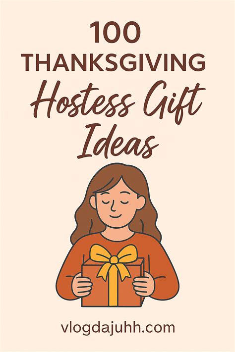 100 Thanksgiving Hostess Gift Ideas to Wow Your Favorite Host - Page ...