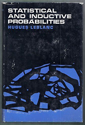 Statistical and Inductive Probabilities : Leblanc, Hughes: Amazon.in: Books