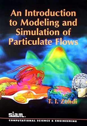 Buy Introduction to the Modelling and Simulation of Particulate Flows ...