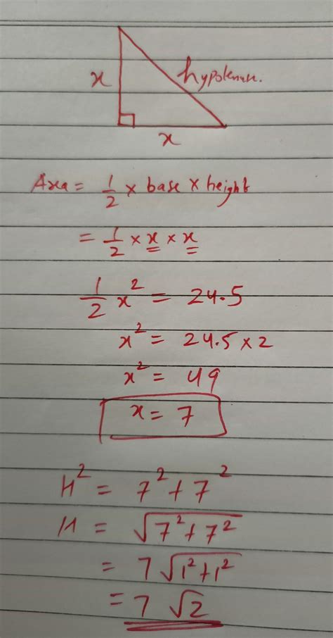 1. If an isosceles right triangle has area 24.5 cm², then the length of ...