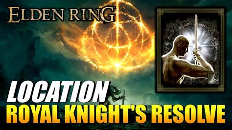 Elden Ring - Royal Knight's Resolve Location (Ash Of War) - YouTube