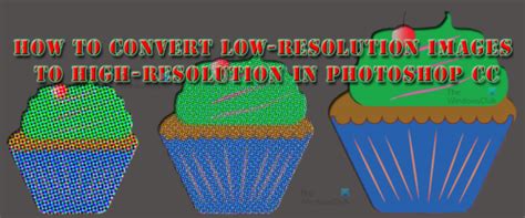 Image result for Convert Low Resolution to High Resolution