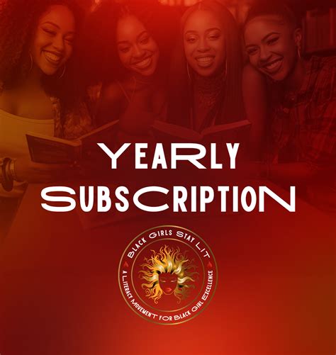Yearly Subscription – Black Girls Stay Lit