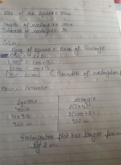 the area of a square plot is the same as of a rectangle plot .if the ...