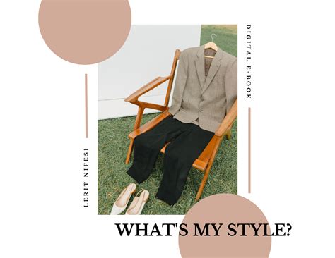 What's My Style — Lerit Nifesi