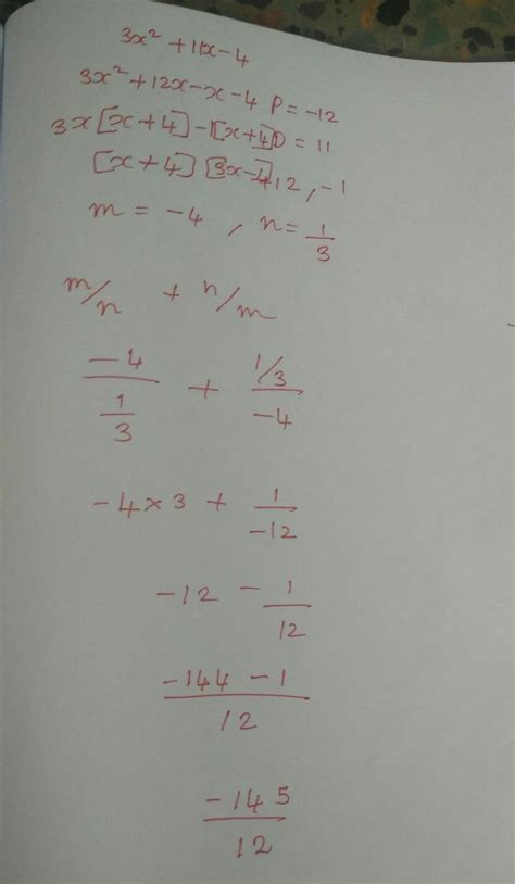if m and n are the zeros of the polynomial 3x2+11x-4 find the value of ...