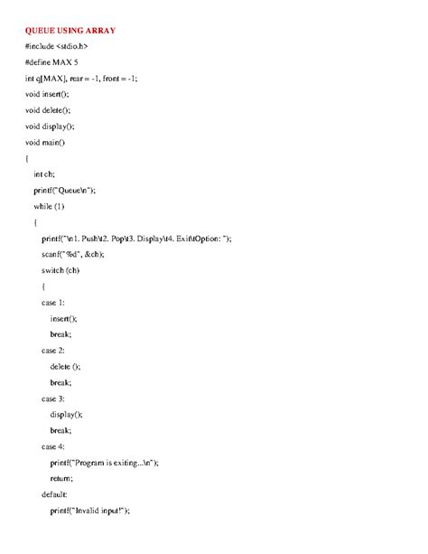 Queue Using Array Code - QUEUE USING ARRAY #include #define MAX 5 int q ...