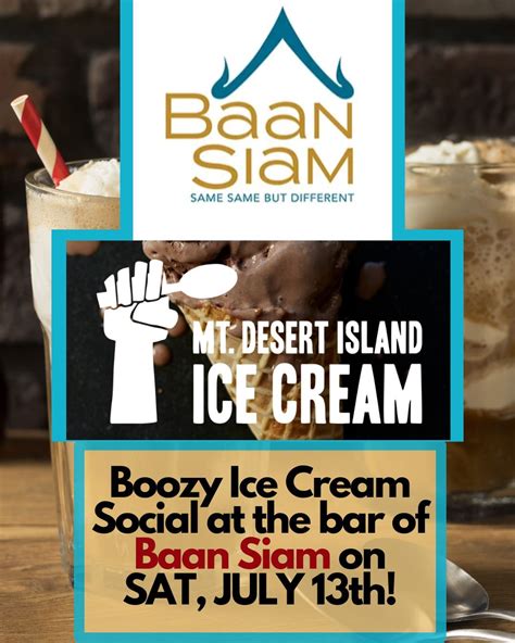 Ice Cream Social hosted by Baan Siam + Mt. Desert Island Ice Creams ...