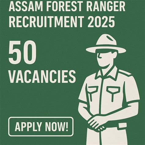 Assam Forest Ranger Recruitment 2025