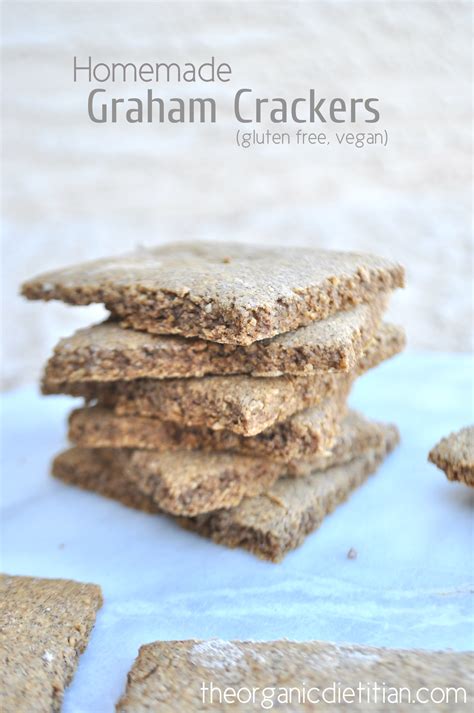 Homemade Graham Crackers: Gluten Free and Vegan - The Organic Dietitian