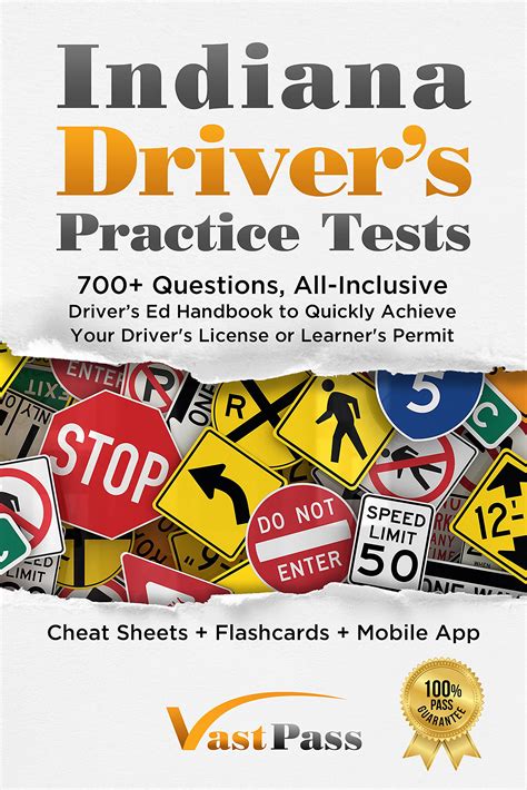 Indiana Driver's Practice Tests: 700+ Questions, All-Inclusive Driver's Ed Handbook to Quickly ...