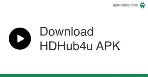 HDHub4U APK Download Latest Version: Your Ultimate Guide To Movie Streaming