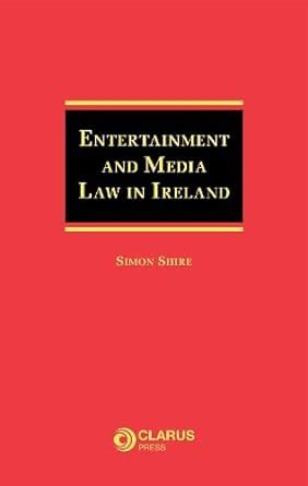 Buy Entertainment and Media law in Ireland Book Online at Low Prices in ...