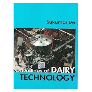 Outlines Of Dairy Technology | Author By Sukumar De | Revised Edition ...